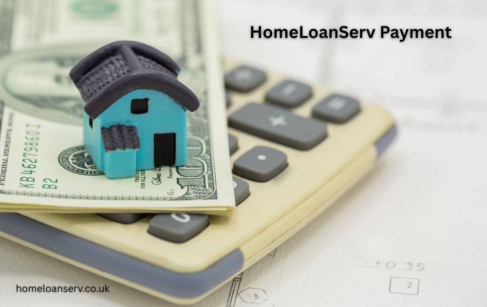HomeLoanServ Payment